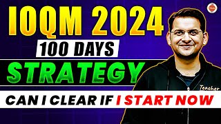 IOQM 2024 - 100 DAYS STRATEGY | Can I Clear If I Start Now? | Grades 8-12 | Abhay Sir | VOS