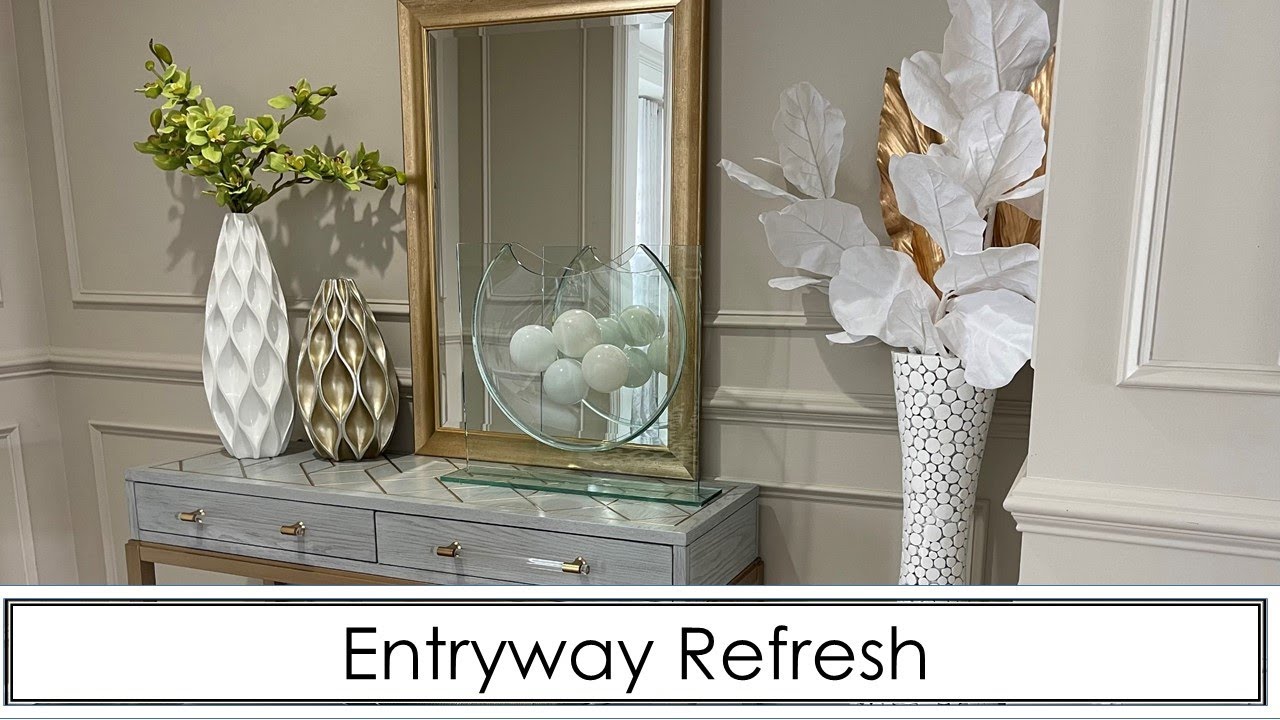 ENTRYWAY REFRESH 2023 ENTRYWAY DECORATING IDEAS ENTRYWAY DECOR