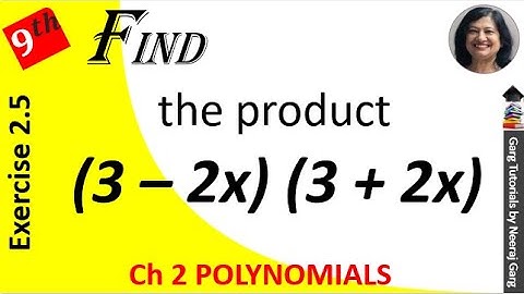 Use suitable identities to find the following products (3-2x)(3+2x) | class 9 maths chapter 2