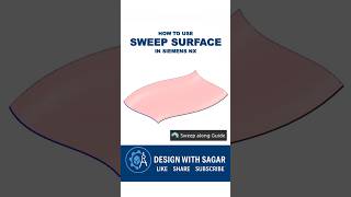 How to Sweep a Surface in NX | Siemens NX Surface Modeling Tutorial #designwithsagar #nxcad