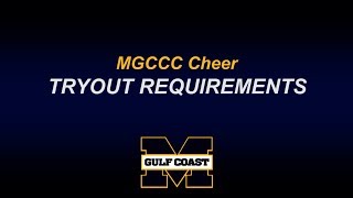 MGCCC Cheer Tryout Requirements