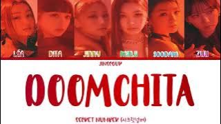 SECRET NUMBER (시크릿넘버) - DOOMCHITA (Color Coded Lyrics Eng/Rom/Han)