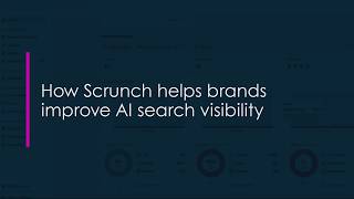 How Scrunch helps brands improve AI search visibility