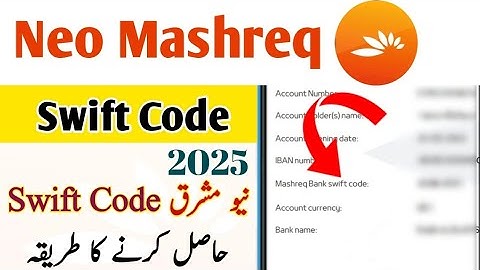 How To Get Mashreq Bank Swift Code | Neo Mashreq Swift Code Kaise Hasil Kare | Mashreq Swift Code