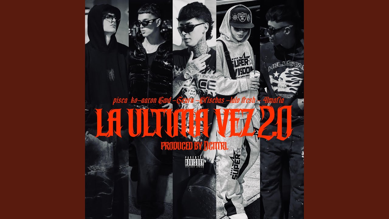 La Última Vez 2.0 (feat. Lalo Fresh)