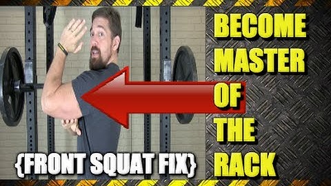 HOW TO: Improve Mobilty For Front Squats [Rack Position]