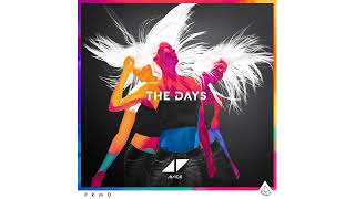 Avicii - The Days (Drop Extended)