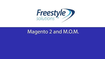 Magento 2 and M.O.M.
