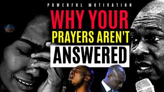 THIS COULD BE THE REASON WHY YOUR PRAYERS HAVE NOT BEEN ANSWERED|APOSTLE JOSHUA SELMAN