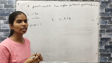 a potentiometer has uniform potential gradient across it two cells connected in series to support