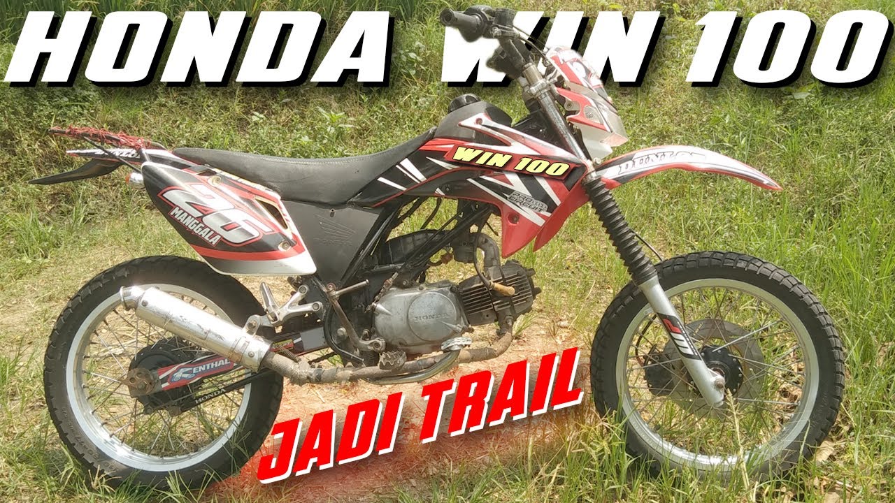 HONDA WIN 100 Modif Trail Rombak Rangka Dan Pasang Monoshock YouTube