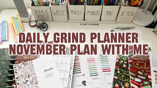 DAILY GRIND PLANNER | NOVEMBER PLAN WITH ME