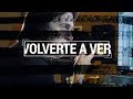 La Sesión con Juanes - Volverte A Ver