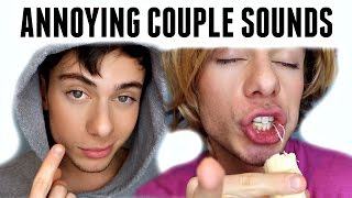 ANNOYING COUPLE SOUNDS...