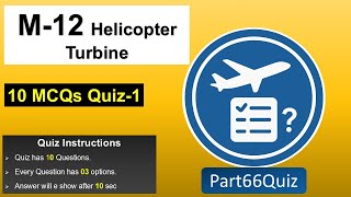 Module 12 Helicopter Systems | Top 10 EASA Part-66 Important Quiz