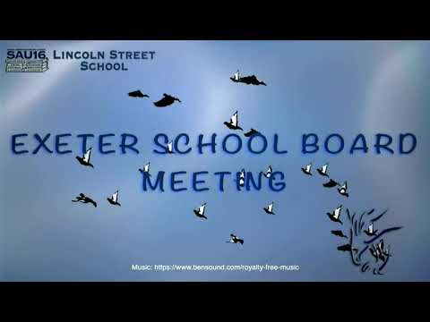 Exeter Elementary School Board Meeting