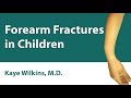 Forearm Fractures In Children