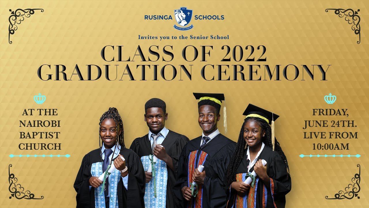 Rusinga Schools: Class of 2022 Graduation Ceremony - YouTube