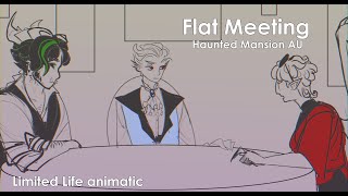 Flat Meeting | Limited Life animatic | Haunted Mansion AU