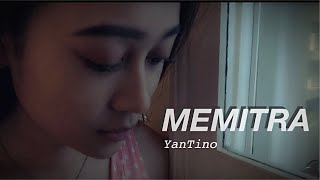 Memitra .Yan tino ( Music Vidio)