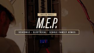 MEP  Schedule - Electrical in a Single Family Home