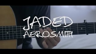 Jaded - Aerosmith - Fingerstyle Guitar