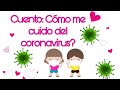 Cuento: Cómo me cuido del coronavirus? 👑 🦠