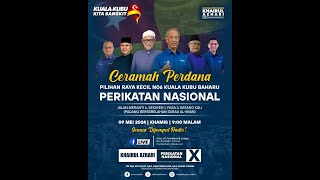 Ceramah Grand Finale Perikatan Nasional PRK Kuala Kubu Baharu