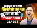 Master Answer Writing in English for All Exams | Tonic Series Class 1