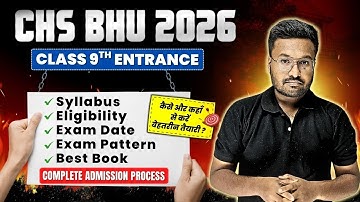 BHU CHS 9th Syllabus 2026 Out 📚 | Exam Pattern, Eligibility, Date & Preparation Strategy Explained