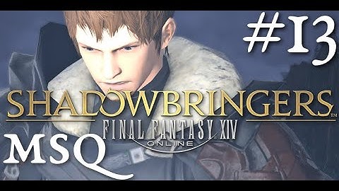 FFXIV: Shadowbringers — Main Scenario part 13
