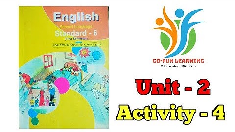 STD 6 English | unit 2 | Activity 4