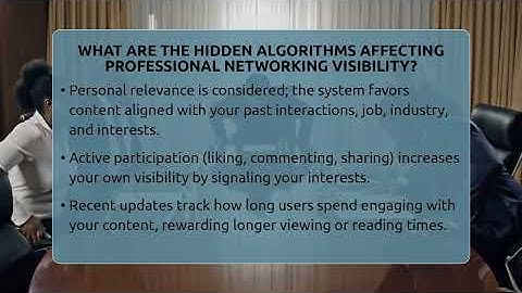 What Are The Hidden Algorithms Affecting Professional Networking Visibility? - Everyday-Networking