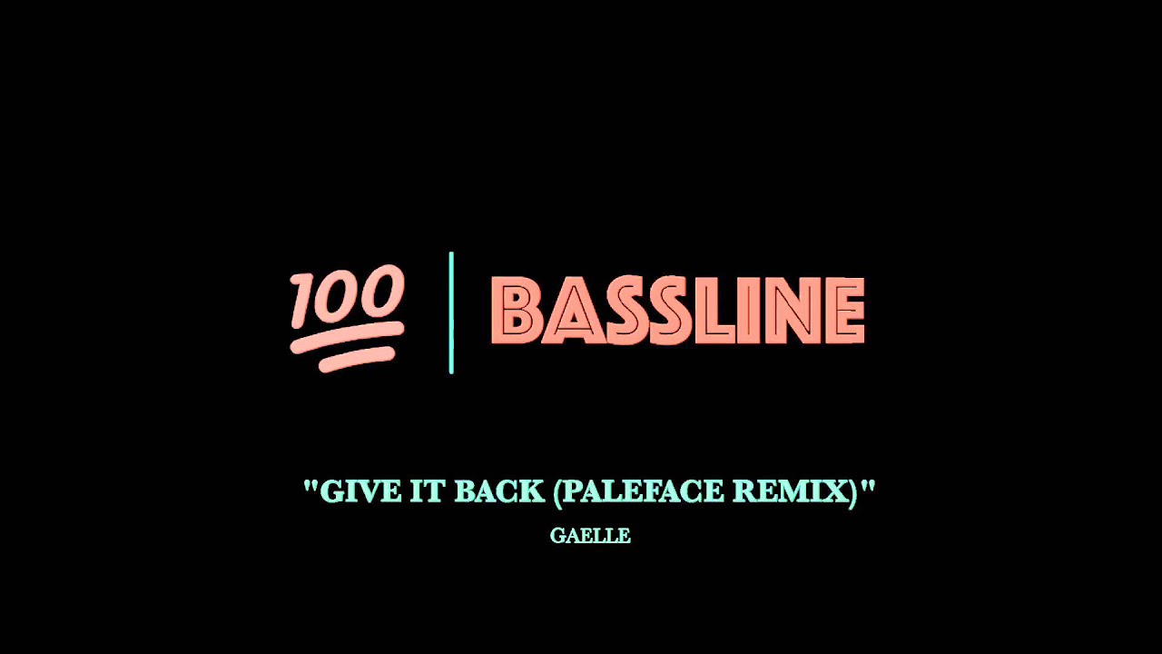 gaelle – give it back (bentley grey nu disco remix)