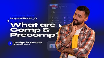 What are Comps and Precomps? Layers panel 6. Adobe After Effects for Beginners. Free Course