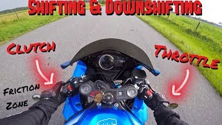 How To Ride a Motorcycle: Part 2  Shifting & Downshifting