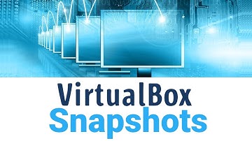 Stop Doing it Wrong! How to Use VirtualBox Snapshots