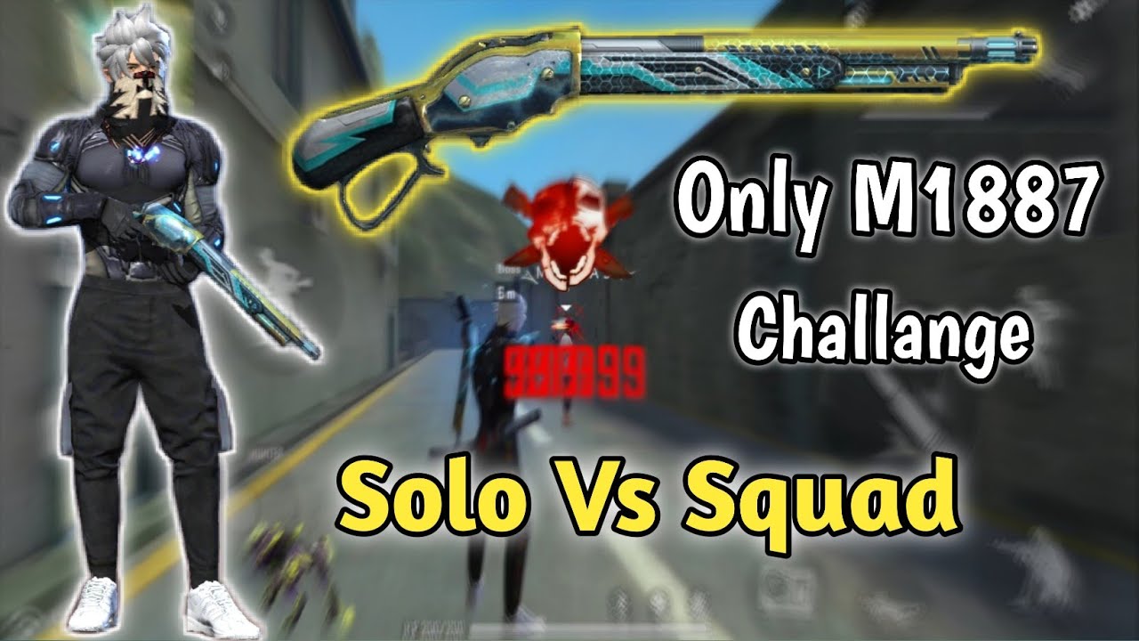 Only M1887 Challange in Solo Vs Squad Ranked Match FREE FIRE ft ...