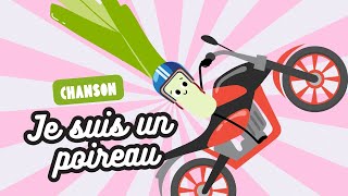 Je Suis Un Poireau - Clip Officiel