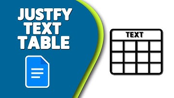 How to Justify Text in Google Docs Table