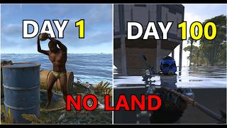 100 Days of Rust, But I Can't Set Foot on Land