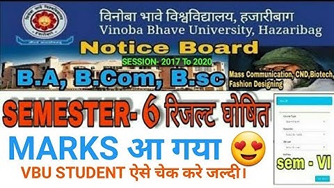 VBU Sem-6 B.SC, B.COM, B.A MARKS Released session 2017 to 2020/ Result Vbu, Hazaribag  #vbu_result