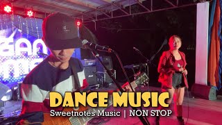 Dance Music Non Stop Sweetnotes Live