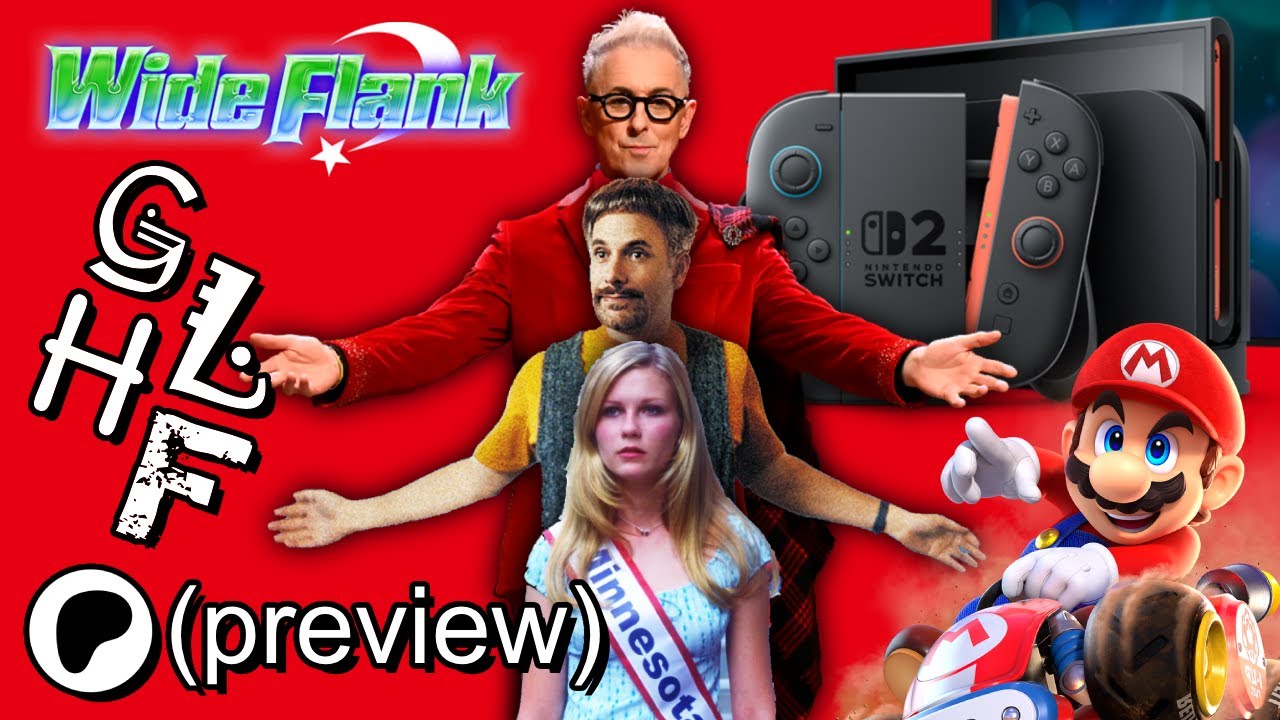 [GLHF] Media Bananza: Podcasts, Switch2, Boongladoo, Teaching Play, TV, Movies, Mario Kart (preview)