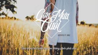 Cơn Mưa Cuối - Binz ft. Justatee [Video Lyric]. Âm Nhạc 1 Giờ