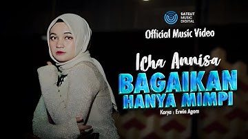 Zicha Anesha - Bagaikan Hanya Mimpi (Offical Music Video)