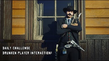 Daily Challenge  - Drunken Player Interaction Trick! (Do it alone and without being drunk!)
