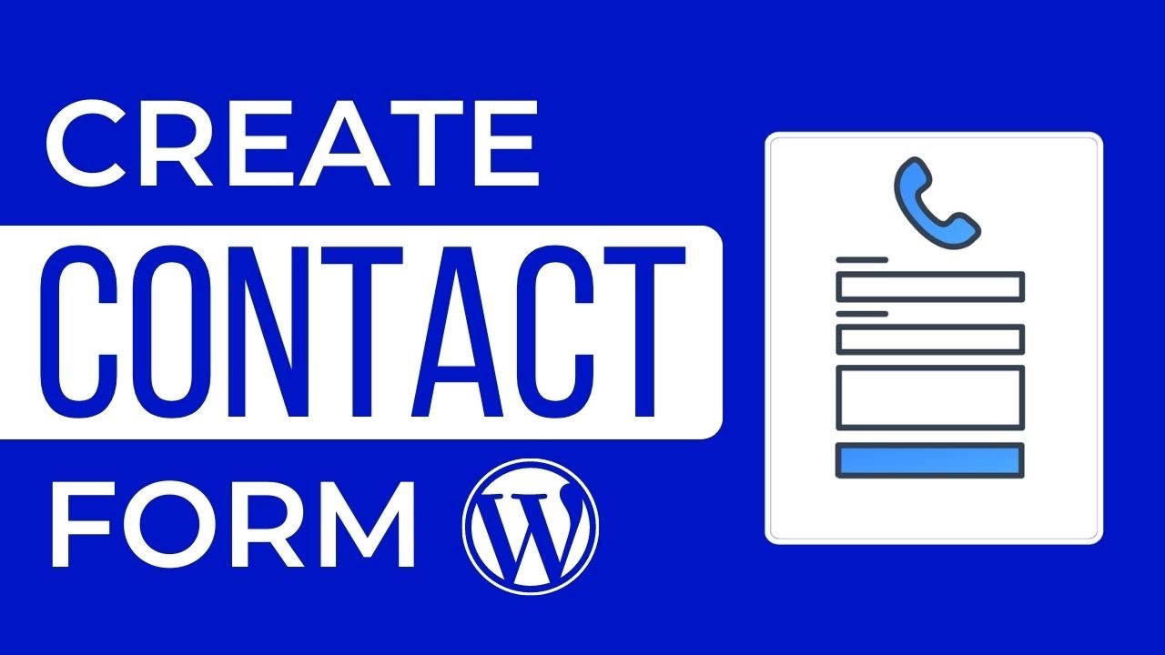 How to Create Contact Form in WordPress 2025