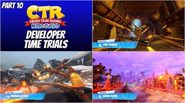 CTR Nitro Fueled Developer Time Trials - Part 10