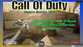 Unlocking the .41 AE 32 Round Magazine Ammo Conversion For The Uzi  On Vacant COD MW2019